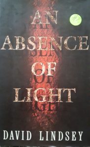 An Absence of Light by David Lindsey
